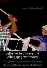 Selbstverteidigung mit Alltagsgegenständen