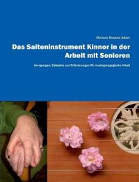 Das Saiteninstrument Kinnor in der Arbeit mit Senioren