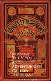 Voyages and Adventures of Captain Hatteras
