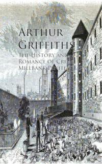 History and Romance of Crime, Millbank Penitentiary