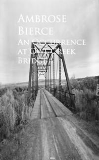 Occurrence at Owl Creek Bridge