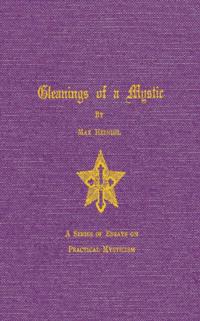 Gleaning of a Mystic