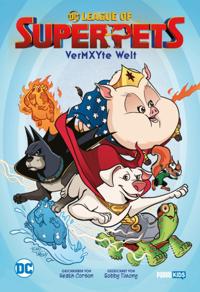 DC League of Super-Pets: Vermxyte Welt