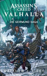 Assassin''s Creed Valhalla: Die Geirmund Saga