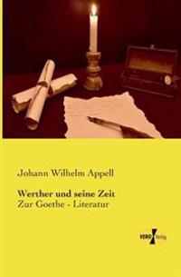 Werther und seine Zeit