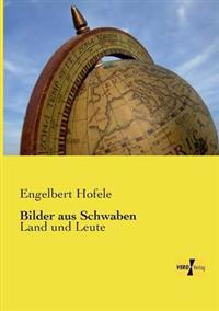 Bilder aus Schwaben