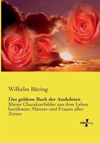 Das goldene Buch der Anekdoten
