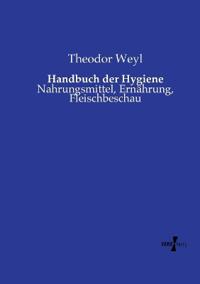 Handbuch der Hygiene