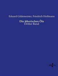 Die ätherischen Öle