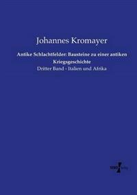 Antike Schlachtfelder