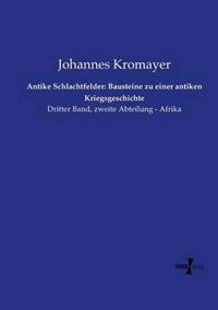 Antike Schlachtfelder