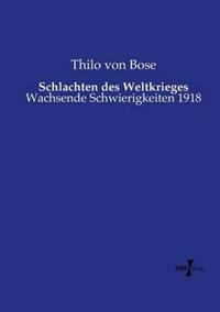 Schlachten des Weltkrieges