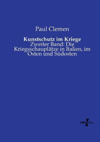 Kunstschutz im Kriege