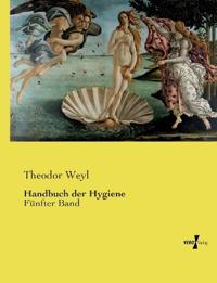 Handbuch der Hygiene