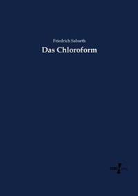Das Chloroform