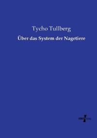 Über das System der Nagetiere
