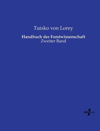 Handbuch der Forstwissenschaft