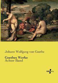Goethes Werke