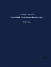 Handbuch der Pflanzenkrankheiten