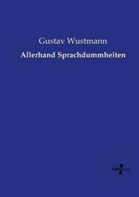 Allerhand Sprachdummheiten