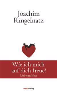 Wie ich mich auf dich freue!