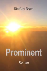 Prominent