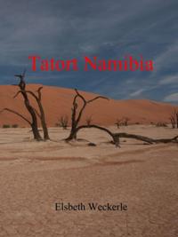 Tatort Namibia