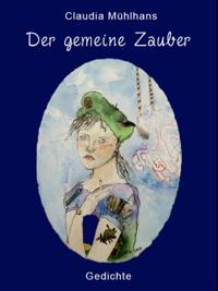 Der gemeine Zauber