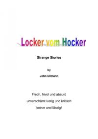Locker vom Hocker