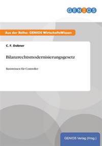 Bilanzrechtsmodernisierungsgesetz