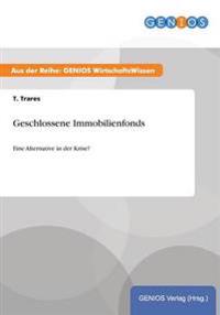 Geschlossene Immobilienfonds