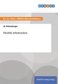 Flexible Arbeitszeiten