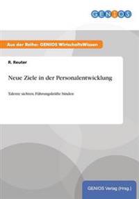 Neue Ziele in der Personalentwicklung