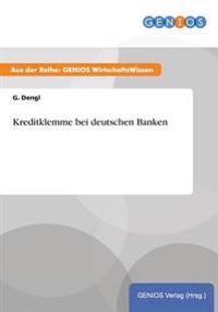 Kreditklemme bei deutschen Banken