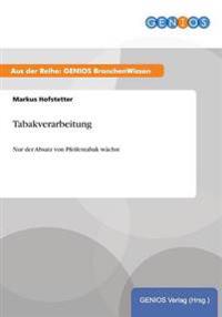 Tabakverarbeitung