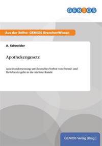 Apothekengesetz