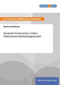 Deutsche Verbraucher wollen Multichannel-Bekleidungshandel