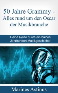 50 Jahre Top Hits – der Grammy