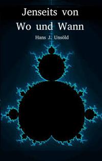 Jenseits von Wo und Wann