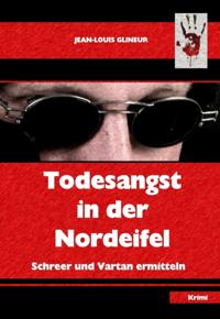 Todesangst in der Nordeifel