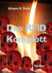 Das RFID Komplott