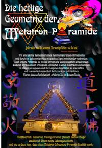 Die heilige Geometrie der Metatron-Pyramide