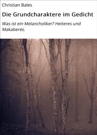 Die Grundcharaktere im Gedicht