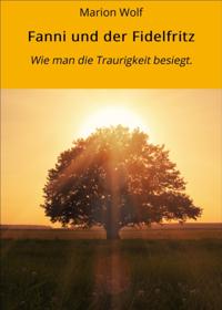 Fanni und der Fidelfritz