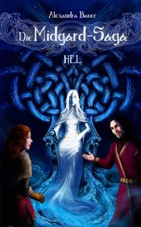 Die Midgard-Saga - Hel
