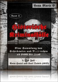 Historische Kriminalfälle