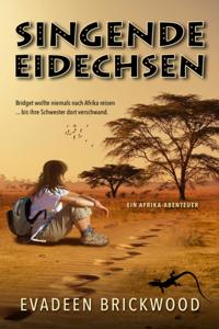 Singende Eidechsen