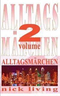Alltagsmärchen