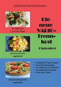 Die neue VARIO-Trennkost glutenfrei