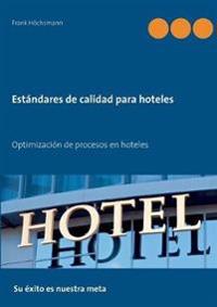 Estándares de calidad para hoteles